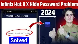 Infinix Hot 9 X Hide Password Problem Solved 2024 / Infinix Hot 9 X hide ka password kisy Change Kre
