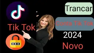 Como bloquear sua conta TikTok (2024)?Bloquear conta TikTok.