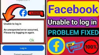 How to Fix an unexpected error occurred on the facebook Login Problem 2024। unexpected error
