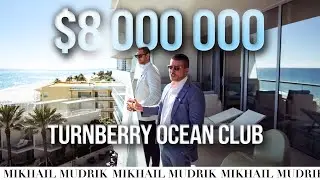 INSIDE $8M Miami Oceanfront Apartment | Turnberry Ocean Club | Mikhail Mudrik & Daniel Tzinker