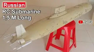 Homemade Hull RC Russian Submarine Typhoon Class 1.5 Meters Long || JF 88 Project