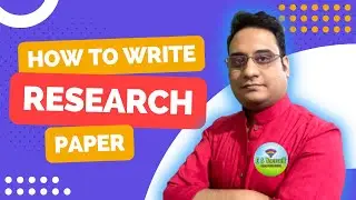 What is a Research Paper and How to Write it ? | Awesome session | ये नहीं देखा तो कुछ नहीं देखा