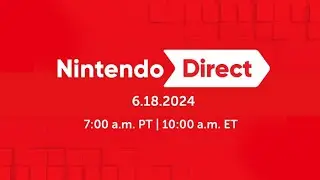 Nintendo Direct June 2024 REACTIONS