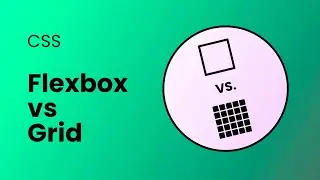Flexbox vs CSS Grid in 2 minutes