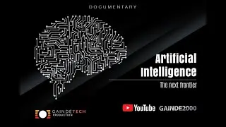 GAINDE 2000 ARTIFICIAL INTELLIGENCE - THE NEXT FRONTIER