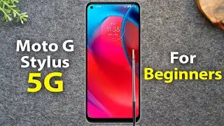 Moto G Stylus 5G for Beginners (Learn the Basics in Minutes) | Motorola Moto G Stylus 5G