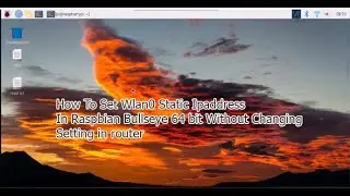wifi static ip raspbian bullseye | raspberry pi 4 wifi  setup | raspberry pi 4 wifi connection