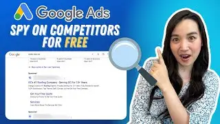 How to See ALL of Your Competitors Google Ads [FOR FREE!]