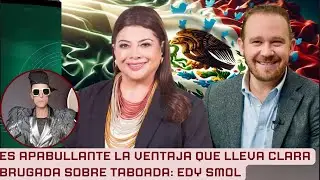 EDY SMOL: LOS MEDIOS NO SON EQUITATIVOS CON CLARA BRUGADA; HAN BENEFICIADO A TABOADA