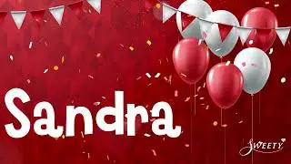 Happy birthday Sandra