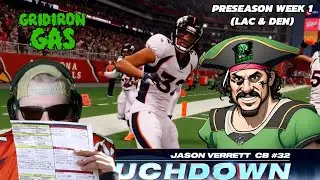 Preseason Week 1 (Chargers and Broncos) | Gridiron Gas Madden 24