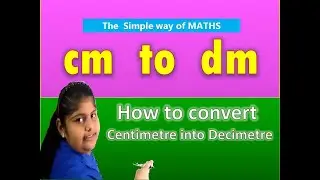 cm to dm conversion - cm to dm - how to convert  Centimeter to Decimeter