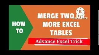 Merge Two Table in Excel within 30 Sec 