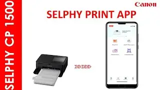 SELPHY CP 1500 SELPHT PRINT APPLICATION