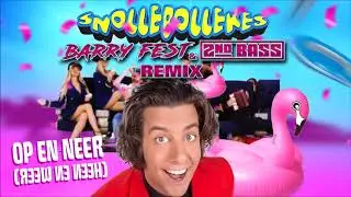 Snollebollekes - Op En Neer (Heen En Weer) (Barry Fest & 2nd Bass Remix)