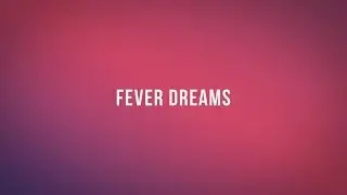 Navet - Fever Dreams (Official Lyric Video)