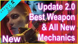 Cyberpunk 2077 - Update 2.0 - Best Weapons & All New Build Mechanics for 2.0 + Phantom Liberty!