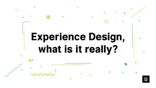 Experience Design (UX), what is it really? Key Differences between UI and UX