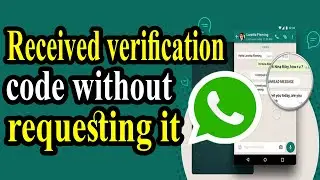 How To Fix Whatsapp Verification Code  Receive Problem