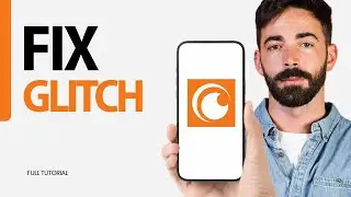 How To Fix Glitch On Crunchyroll App 2024