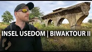 Insel Usedom Biwaktour - Zwischen Zinnowitz und Heeresversuchsanstalt Peenemünde