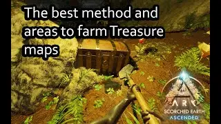 ASA SCORCHED EARTH | The best area to farm treasure maps