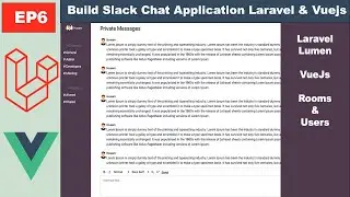 Ep6 Slack Chat Web App Create Rooms And Users Routes (Laravel & VyeJs)