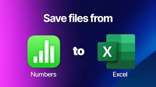 Save a Numbers file to Excel format