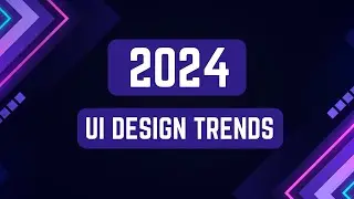 UI Design Trends 2024