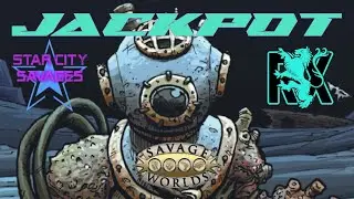 Jackpot | Savage Worlds: Drowned War
