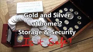 Storage and Security for your Gold & Silver at home!