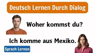 Durch Hören & Dialoge Für Anfänger | Deutsch Lernen Mit Gesprächen | Deutsch Lernen A1-A2