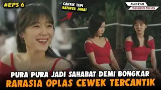 PURA PURA JADI SAHABAT DEMI BONGKAR RAHASIA CEWEK OPLAS - Alur Film Gangnam Beauty Eps 6