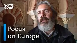 Spains Islamic legacy source of controversy | Focus on Europe