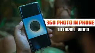How to take 360 Degree photos on Phone | Android or Ios | Full Tutorial