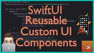 Custom UI Components | SwiftUI101 | Xcode Tutorial