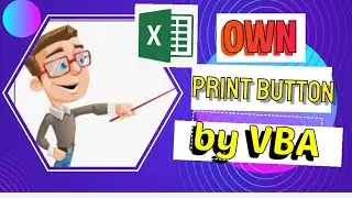 Create your Own Print/Print Preview Button by VBA 