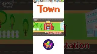 Kids vocabulary - Town - village - introduction of my town - educational video for kids 