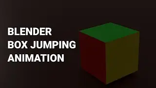 Blender - Jumping Box Animation