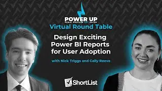 Design Exciting Power BI Reports for User Adoption