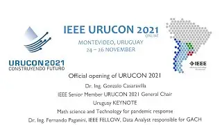 Official opening of URUCON 2021 - Uruguay KEYNOTE