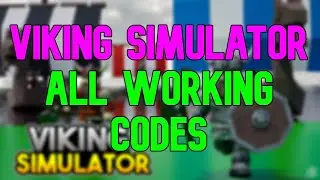 ALL NEW JULY 2022 CODES FOR Viking Simulator! ROBLOX WORKING Viking Simulator CODES