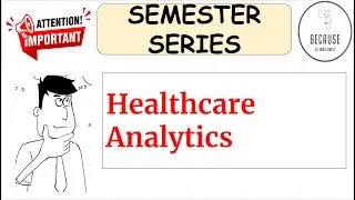 Healthcare Analytics Important Questions (AD3002)