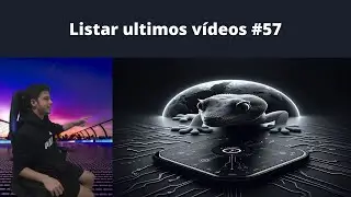 Listar ultimos vídeos thumbGen 57