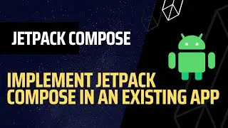 Implement JETPACK COMPOSE in your ANDROID Project | XML To Jetpack Compose