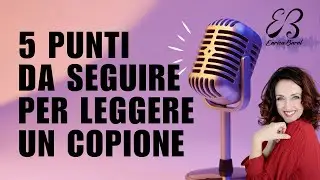 5 PUNTI DA SEGUIRE PER LEGGERE UN COPIONE-pillola 194