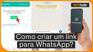 Como criar um link para WhatsApp? Veja 3 formas diferentes