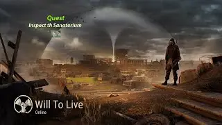 Will To Live Online Inpect The Sanatorium