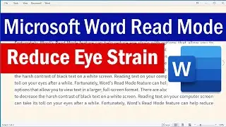 Word Read Mode | How To Enable and Exit Read Mode in MS Word | How To Reduce Eye Strain From Screen