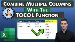 Excel Tips - TOCOL Function | Combine Multiple Columns | Nested Functions